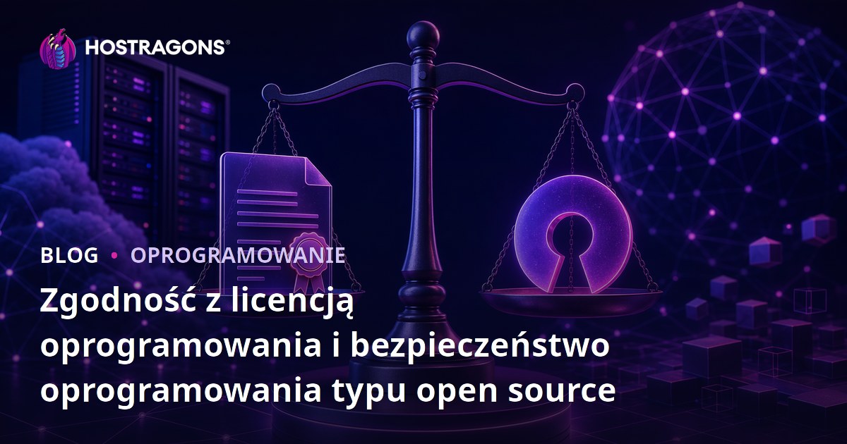 Zgodność z licencją oprogramowania i bezpieczeństwo oprogramowania typu open source