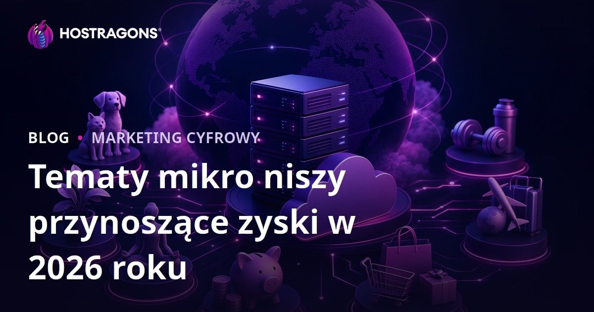 Najbardziej dochodowe mikronisze w 2026 roku: pomysły na blog i biznes online