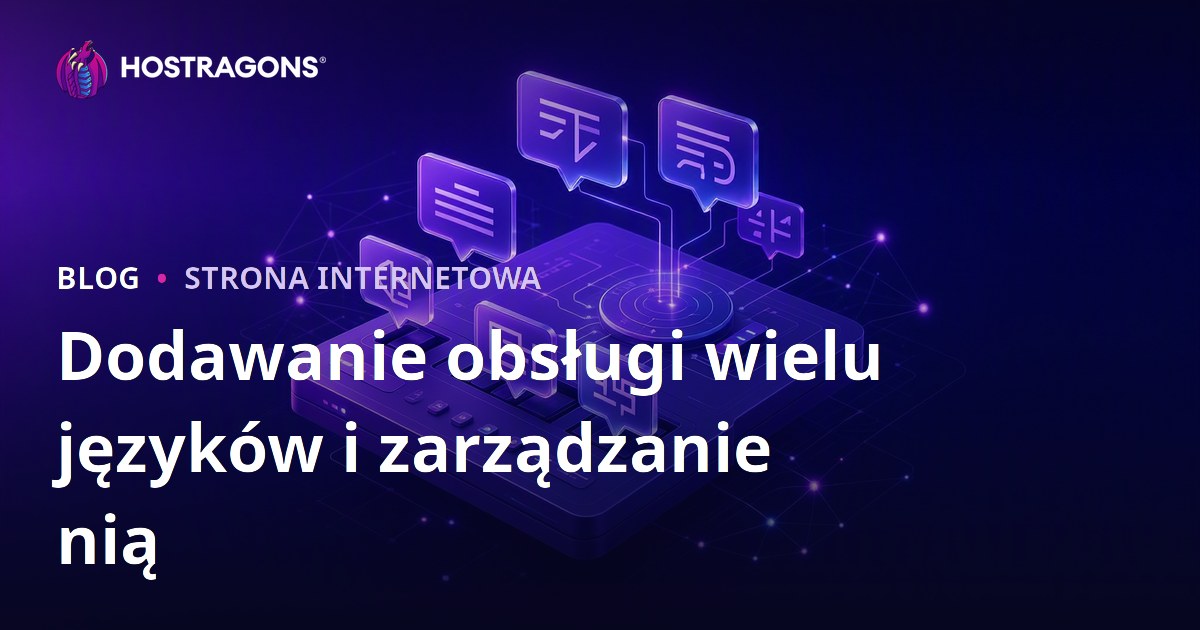 Dodawanie obsługi wielu języków i zarządzanie nią