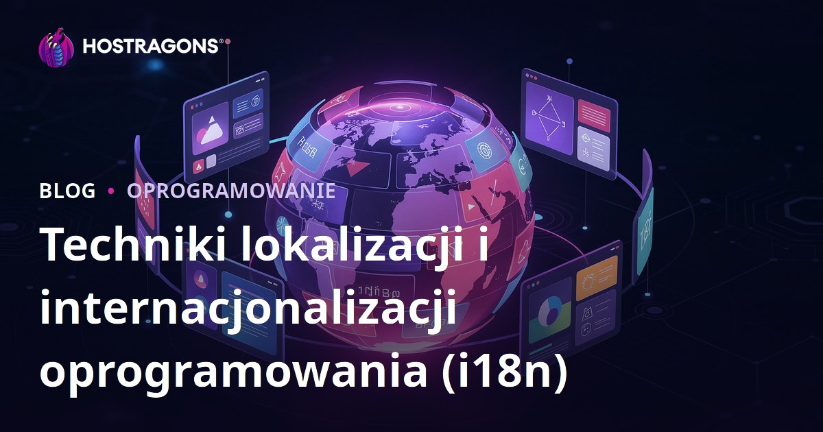 Techniki lokalizacji i internacjonalizacji oprogramowania (i18n)