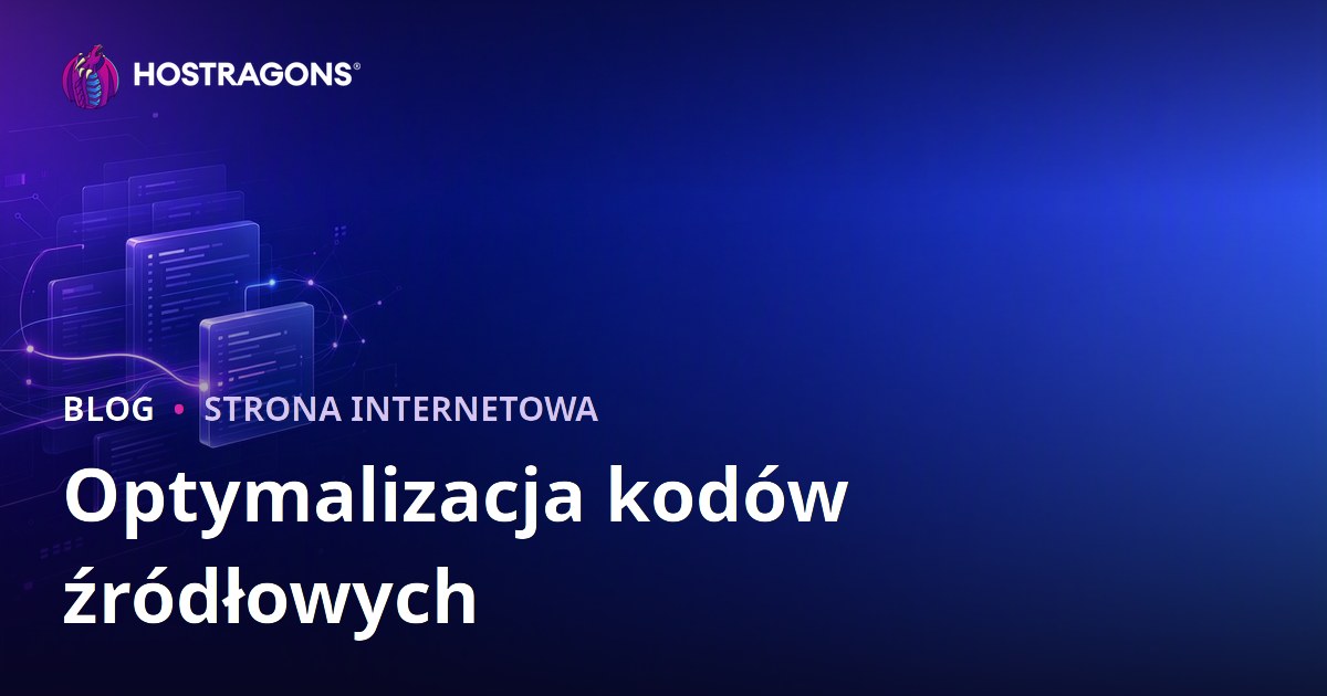 Optymalizacja kodów źródłowych