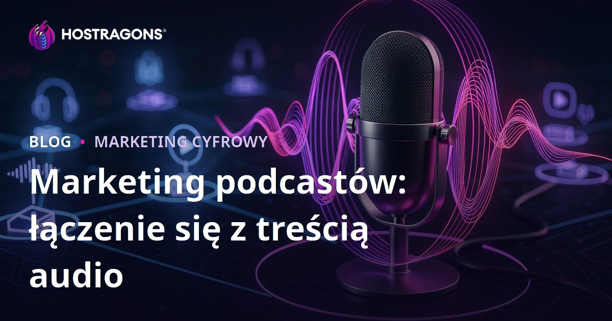Marketing podcastów: łączenie się z treścią audio