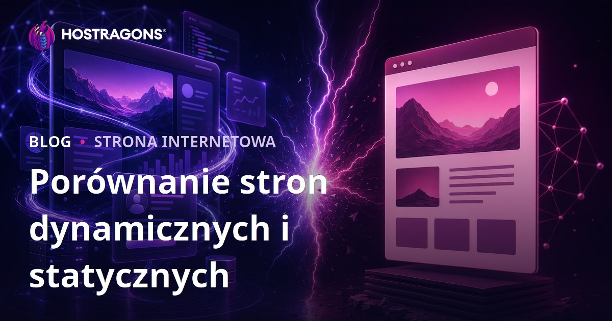 Porównanie stron dynamicznych i statycznych