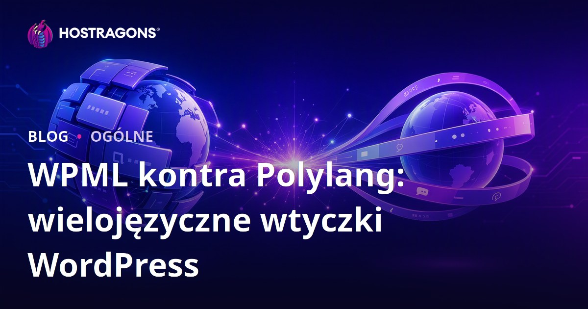 WPML kontra Polylang: wielojęzyczne wtyczki WordPress