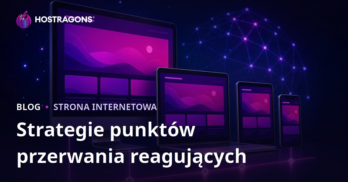 Strategie punktów przerwania reagujących