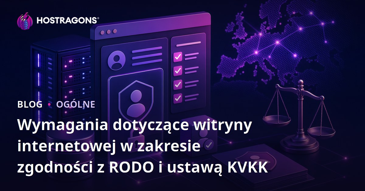 Wymagania dotyczące witryny internetowej w zakresie zgodności z RODO i ustawą KVKK