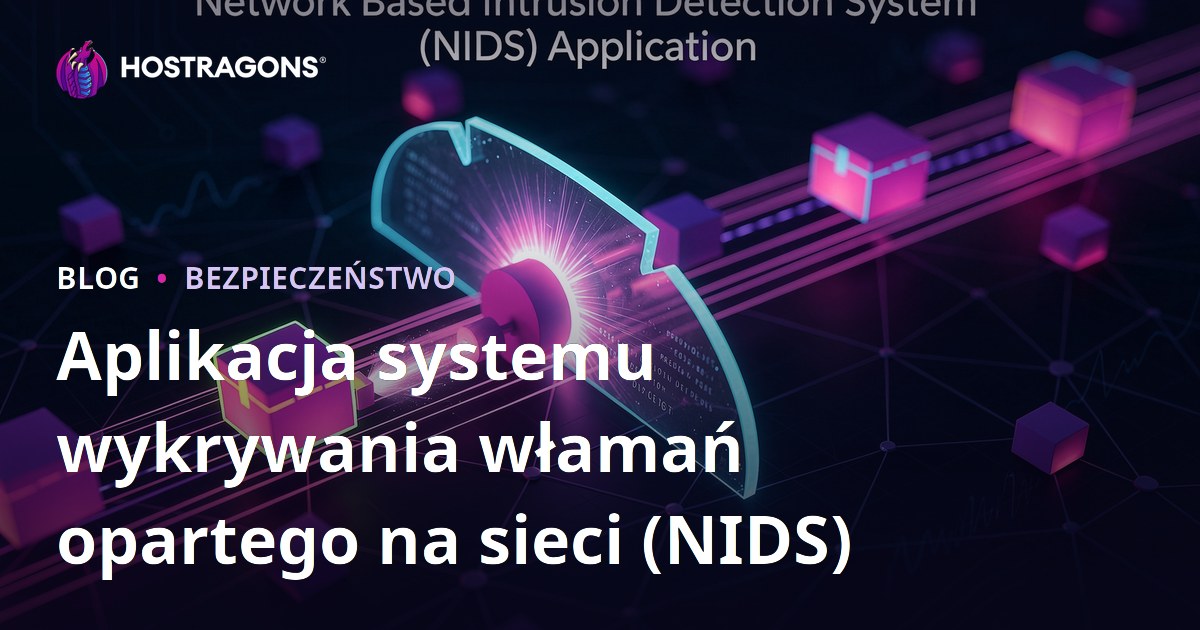 Aplikacja systemu wykrywania włamań opartego na sieci (NIDS)