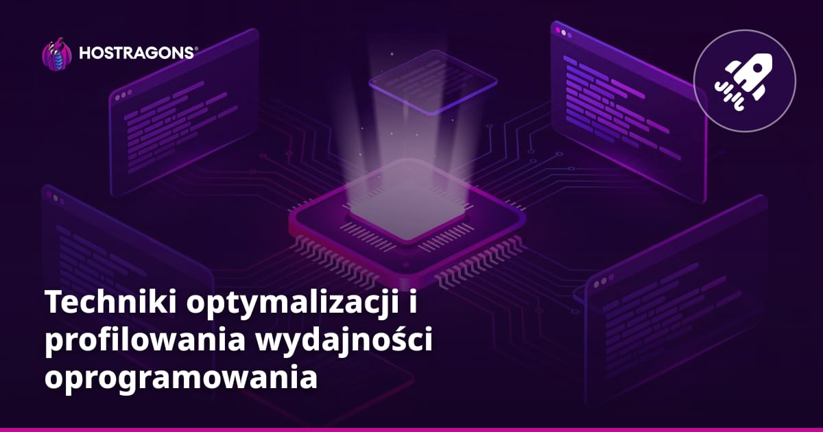 Techniki optymalizacji i profilowania wydajności oprogramowania