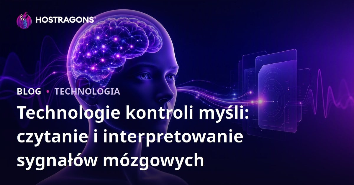 Technologie kontroli myśli: czytanie i interpretowanie sygnałów mózgowych