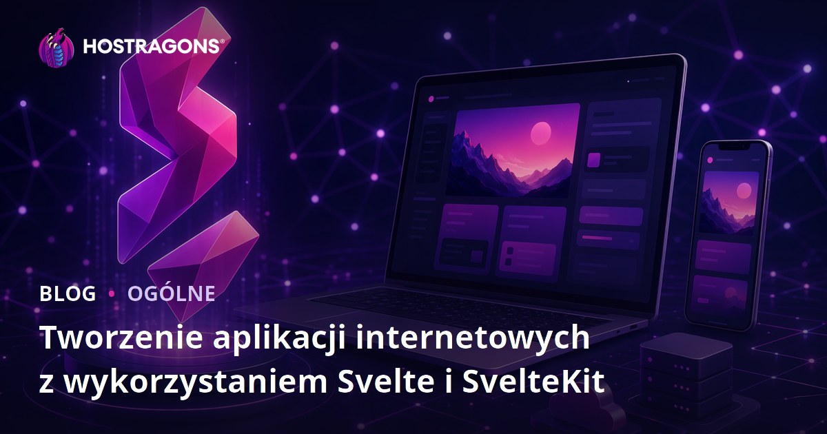 Tworzenie aplikacji internetowych z wykorzystaniem Svelte i SvelteKit