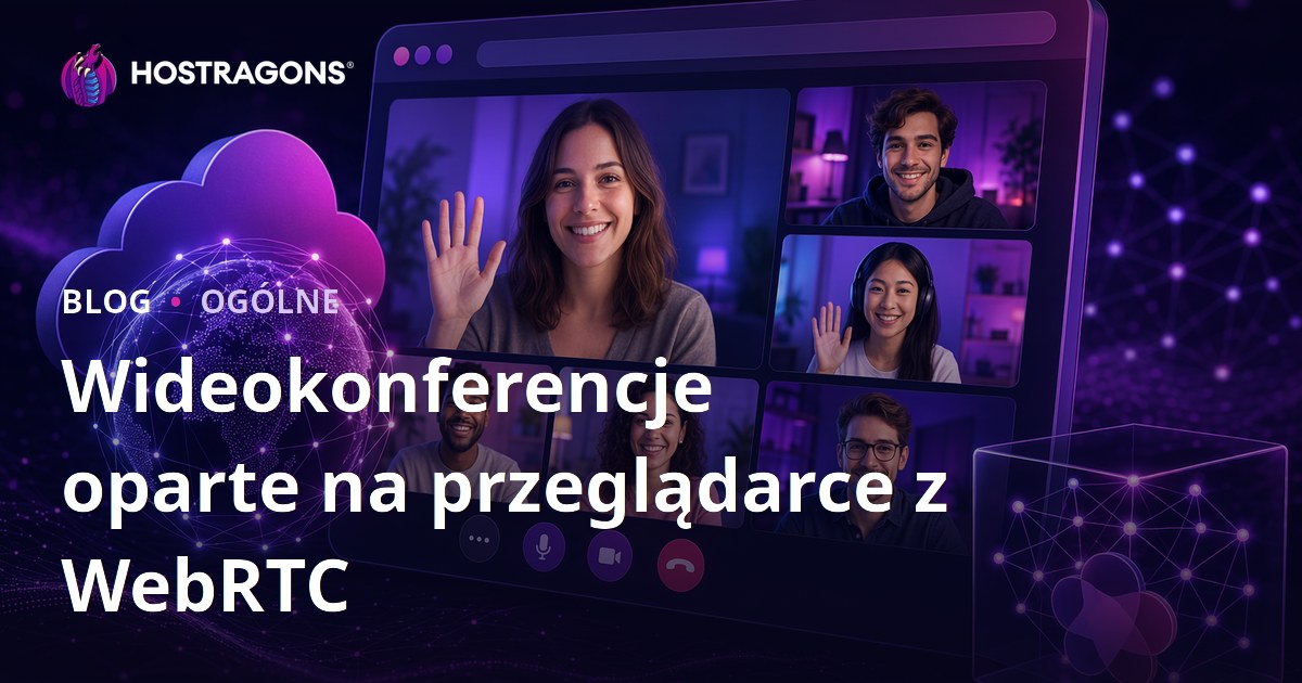 Wideokonferencje oparte na przeglądarce z WebRTC