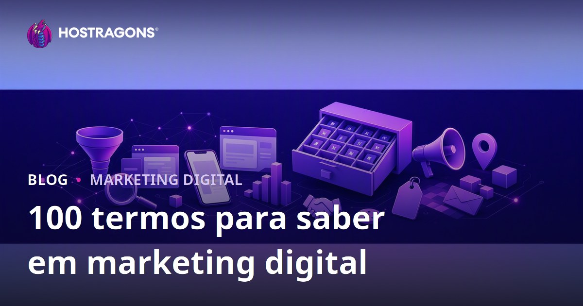 100 termos para saber em marketing digital