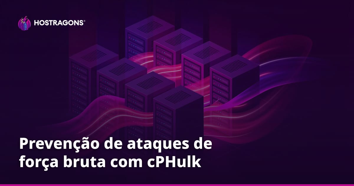 Prevenção de ataques de força bruta com cPHulk