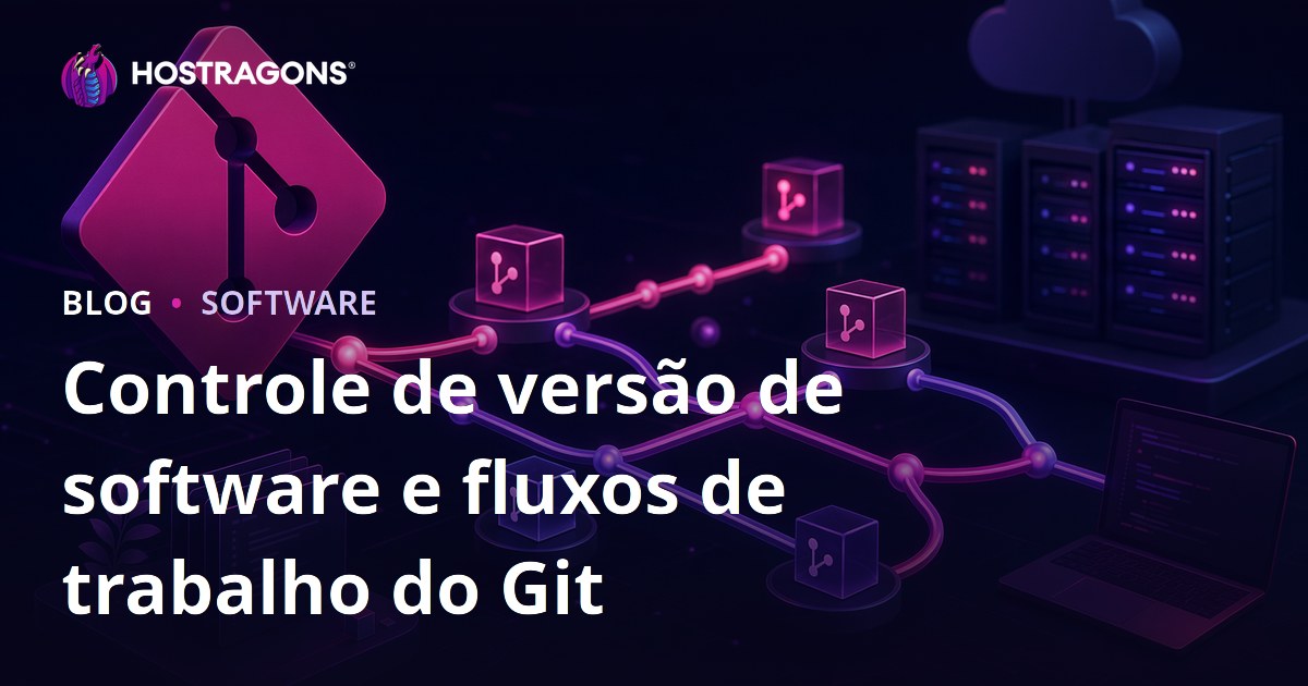Controle de versão de software e fluxos de trabalho do Git