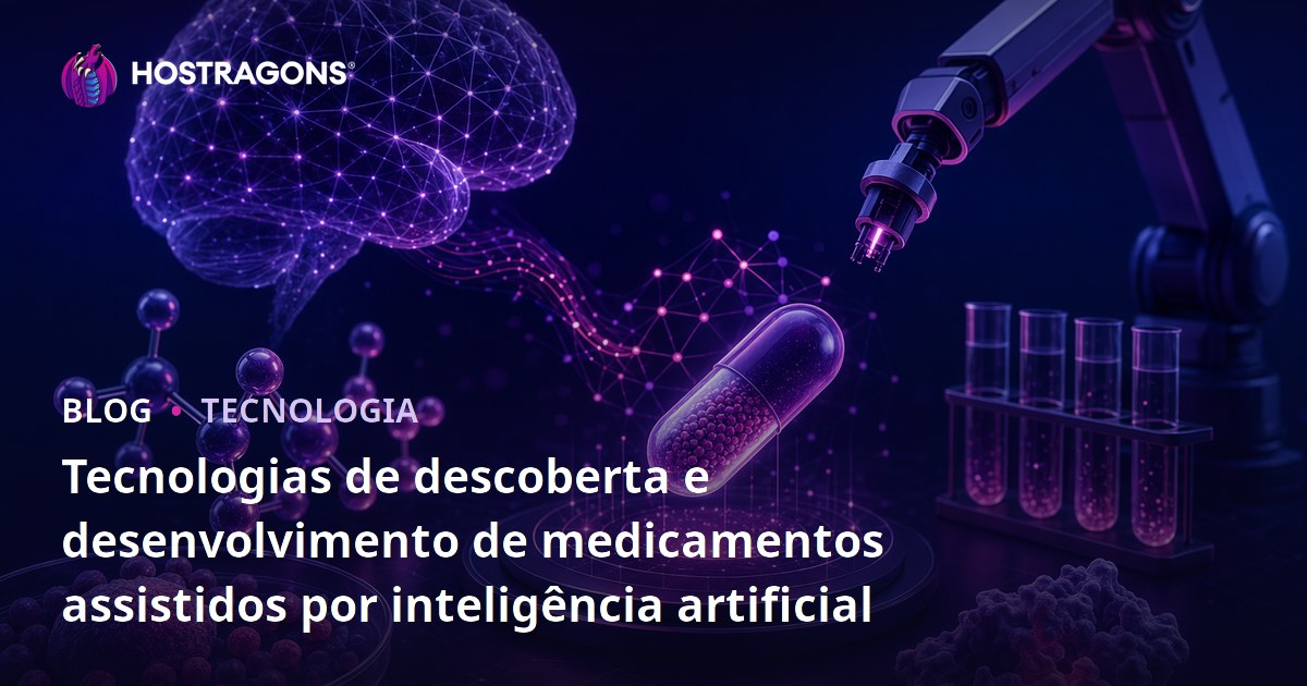 Tecnologias de descoberta e desenvolvimento de medicamentos assistidos por inteligência artificial