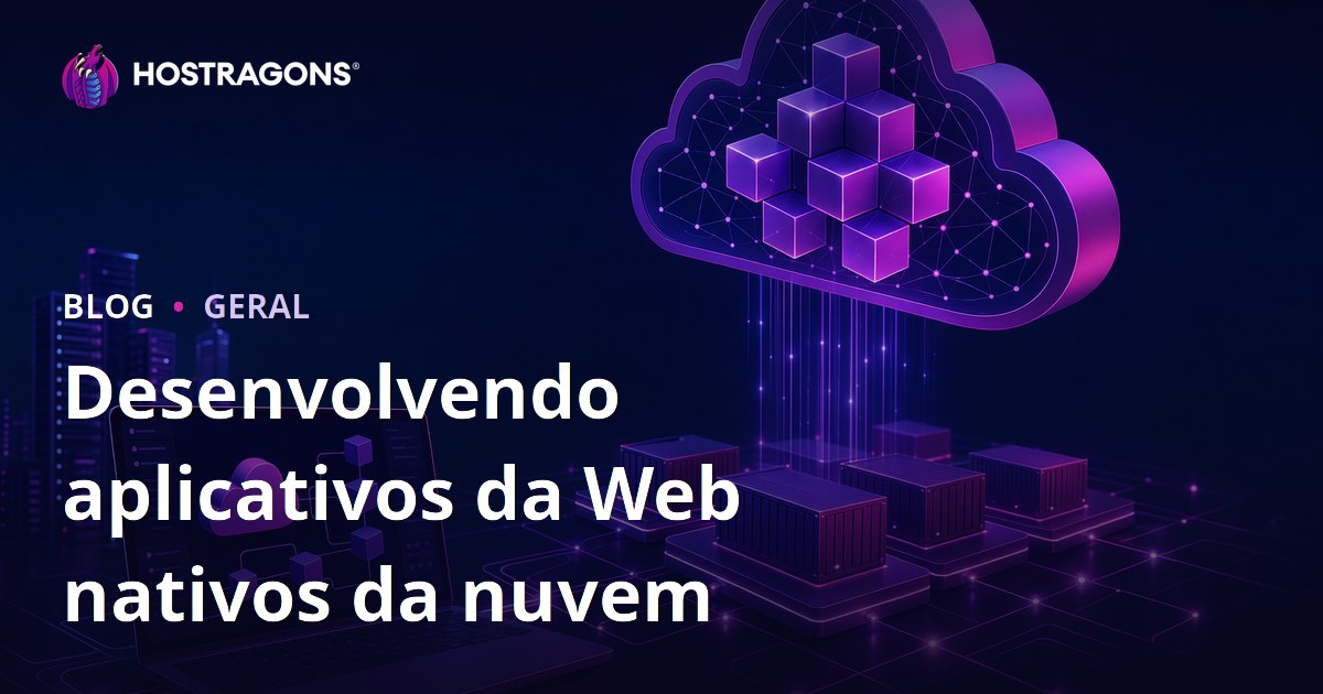 Desenvolvendo aplicativos da Web nativos da nuvem