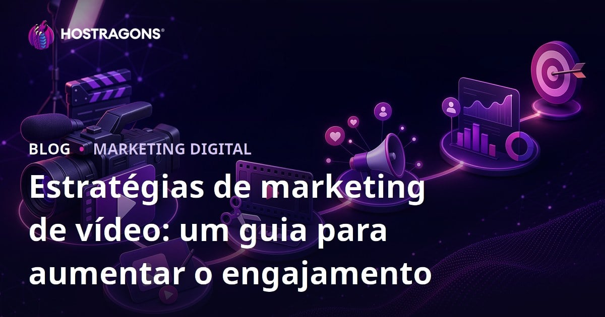 Estratégias de marketing de vídeo: um guia para aumentar o engajamento