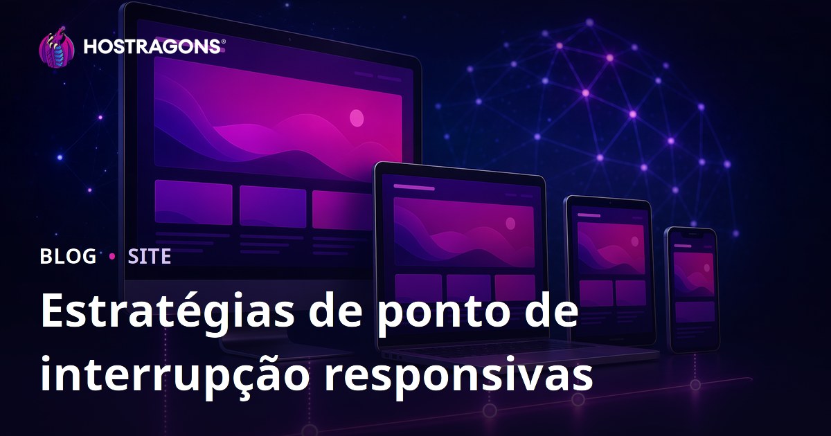 Estratégias de ponto de interrupção responsivas
