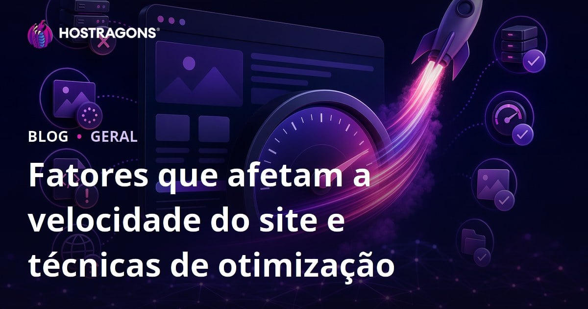 Fatores que afetam a velocidade do site e técnicas de otimização