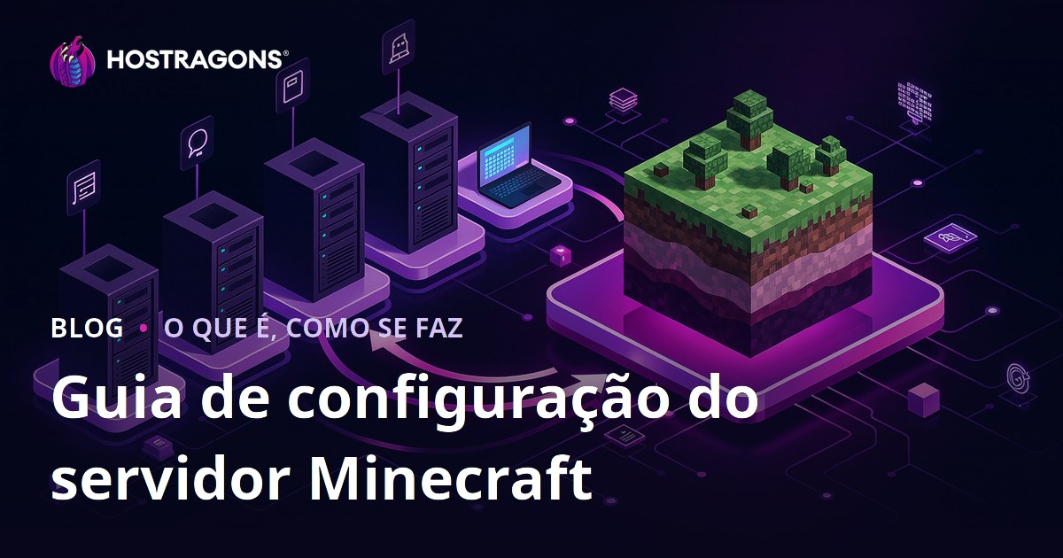 Guia de configuração do servidor Minecraft