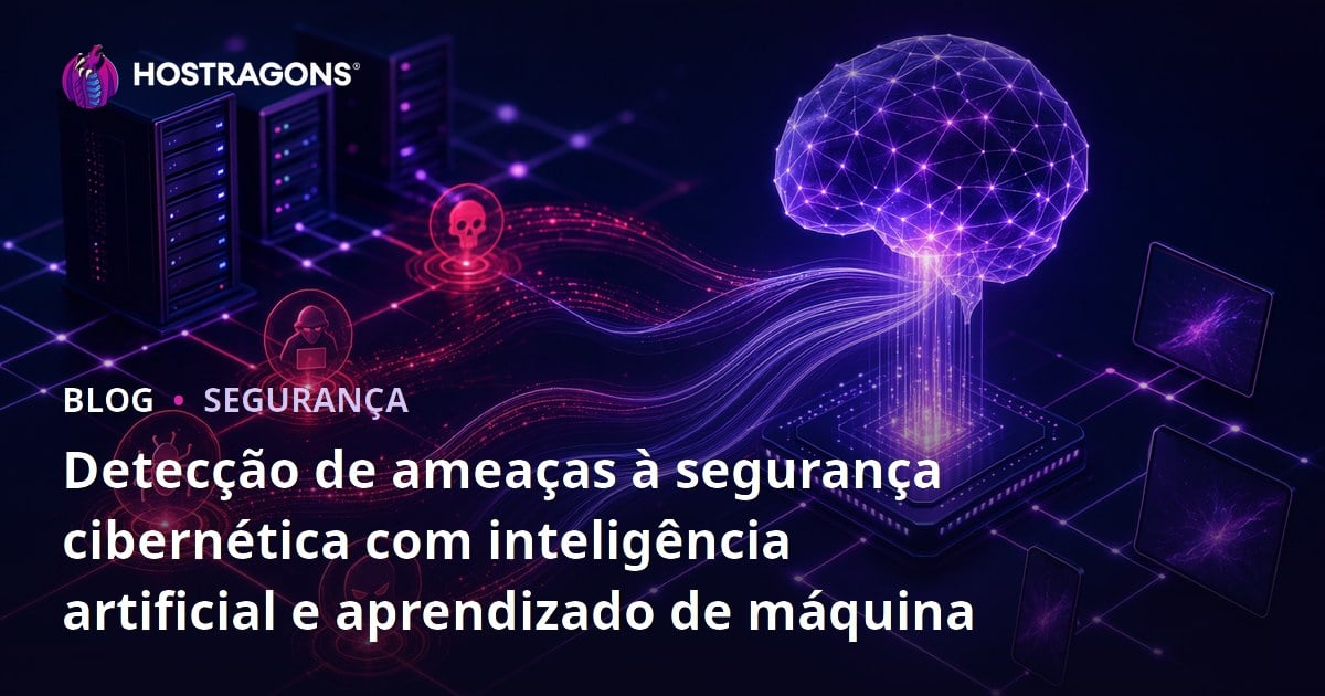 Detecção de ameaças à segurança cibernética com inteligência artificial e aprendizado de máquina