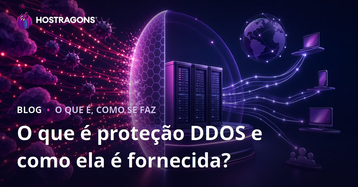 O que é proteção DDOS e como ela é fornecida?