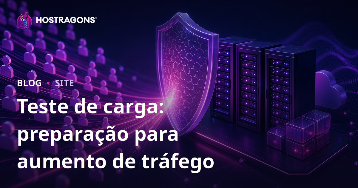Teste de carga: preparação para aumento de tráfego