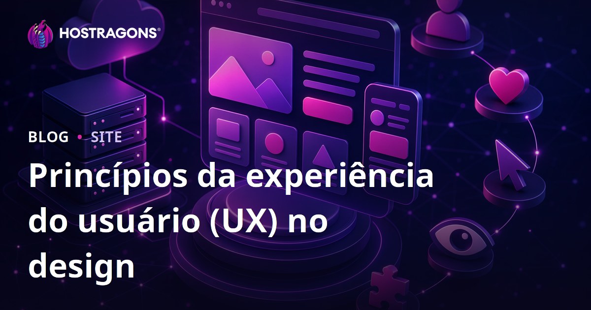 Princípios da experiência do usuário (UX) no design