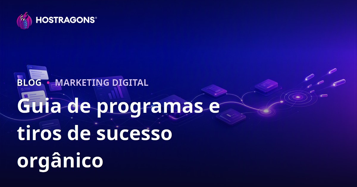 Guia de programas e tiros de sucesso orgânico