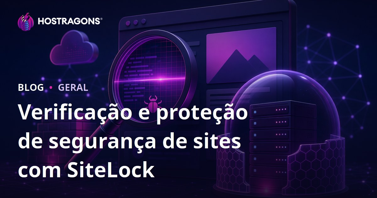 Verificação e proteção de segurança de sites com SiteLock