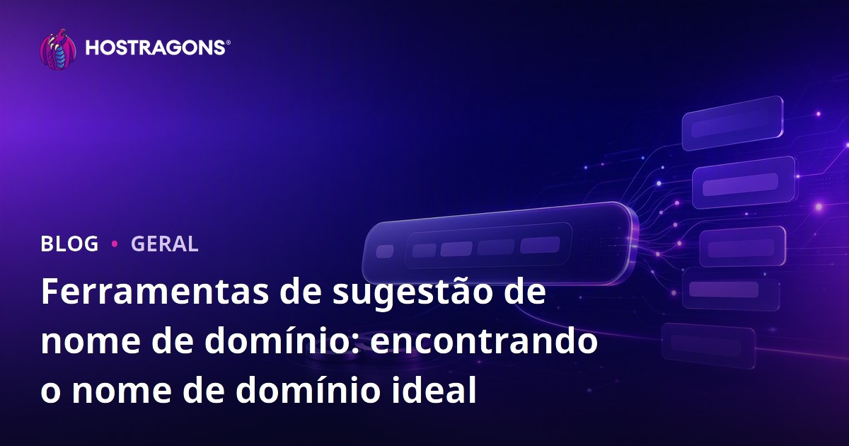 Ferramentas de sugestão de nome de domínio: encontrando o nome de domínio ideal