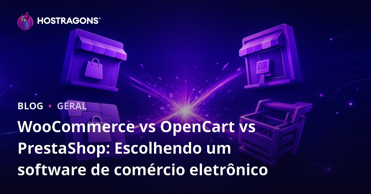 WooCommerce vs OpenCart vs PrestaShop: Escolhendo um software de comércio eletrônico