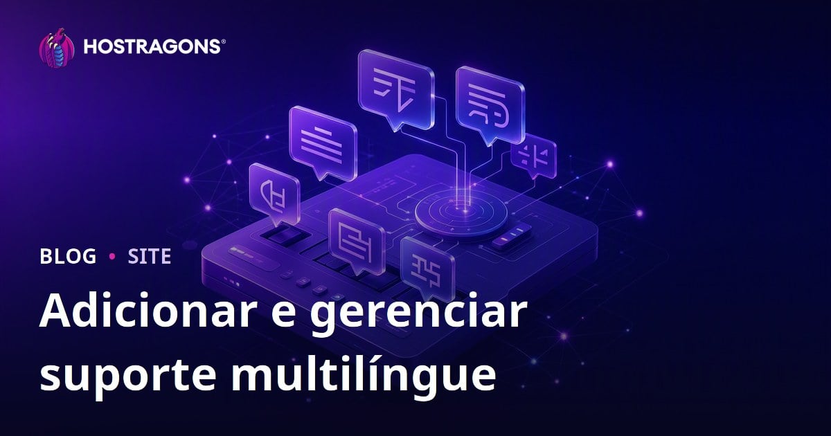 Adicionar e gerenciar suporte multilíngue