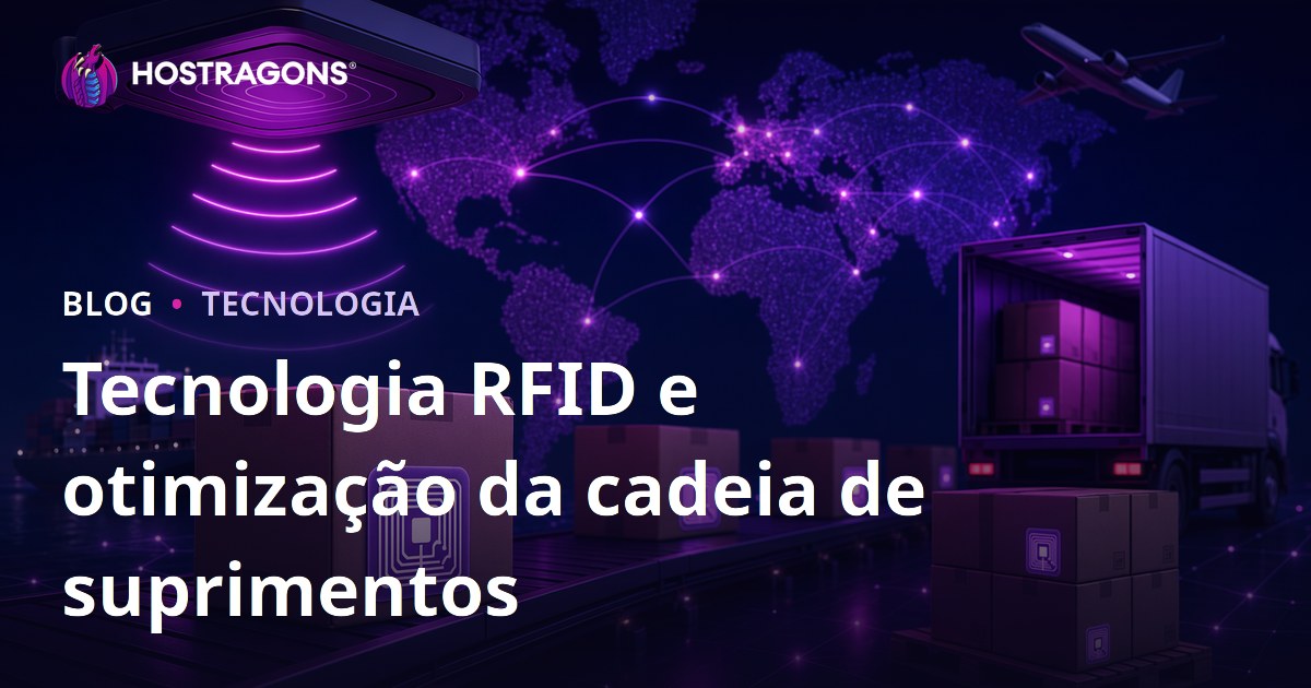 Tecnologia RFID e otimização da cadeia de suprimentos