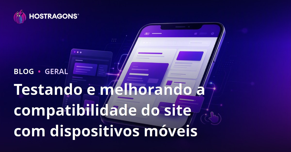 Testando e melhorando a compatibilidade do site com dispositivos móveis