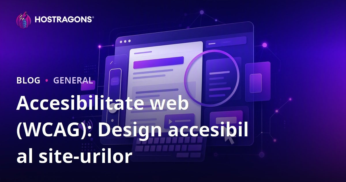 Accesibilitate web (WCAG): Design accesibil al site-urilor