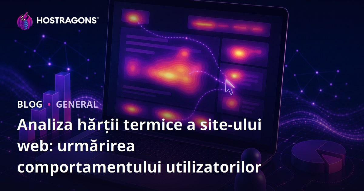 Analiza hărții termice a site-ului web: urmărirea comportamentului utilizatorilor