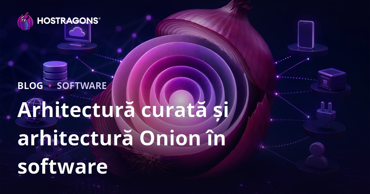 Arhitectură curată și arhitectură Onion în software