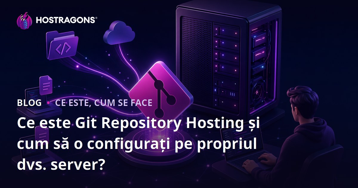 Ce este Git Repository Hosting și cum să o configurați pe propriul dvs. server?