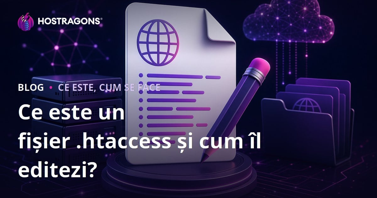 Ce este un fișier .htaccess și cum îl editezi?