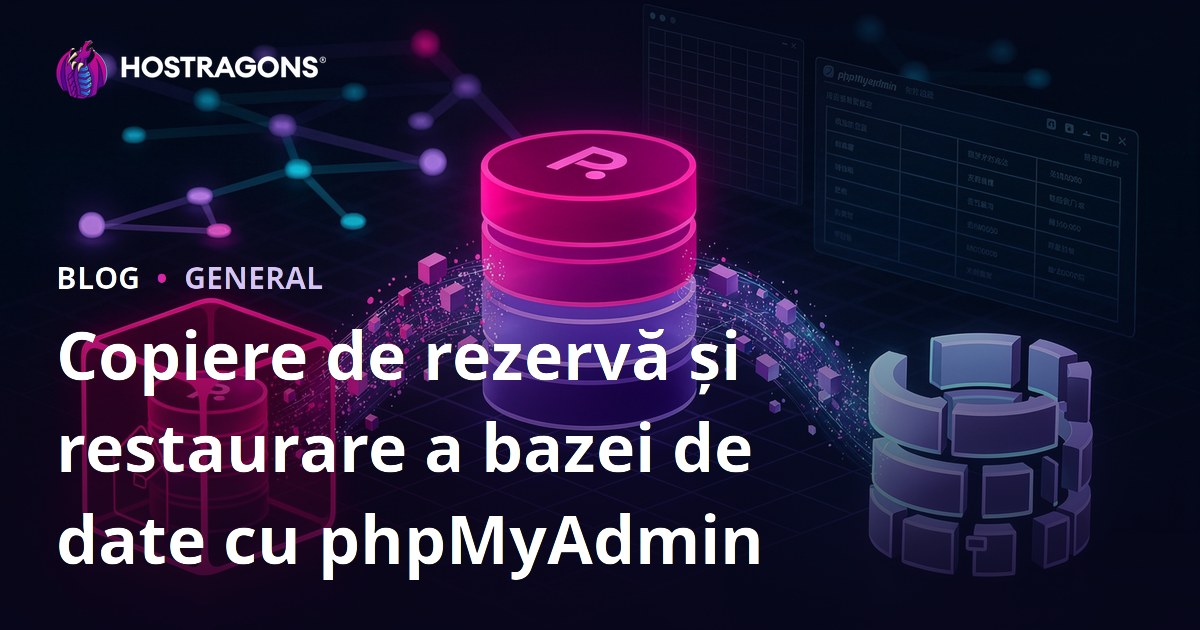 Copiere de rezervă și restaurare a bazei de date cu phpMyAdmin
