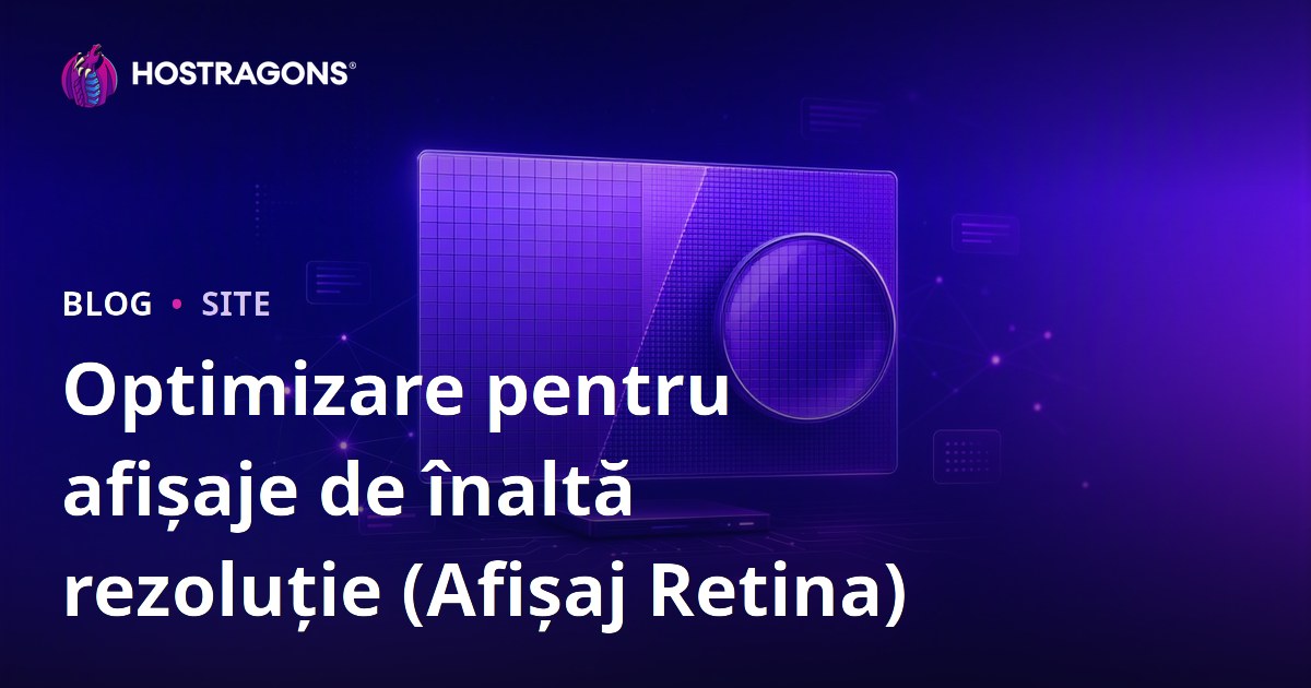 Optimizare pentru afișaje de înaltă rezoluție (Afișaj Retina)