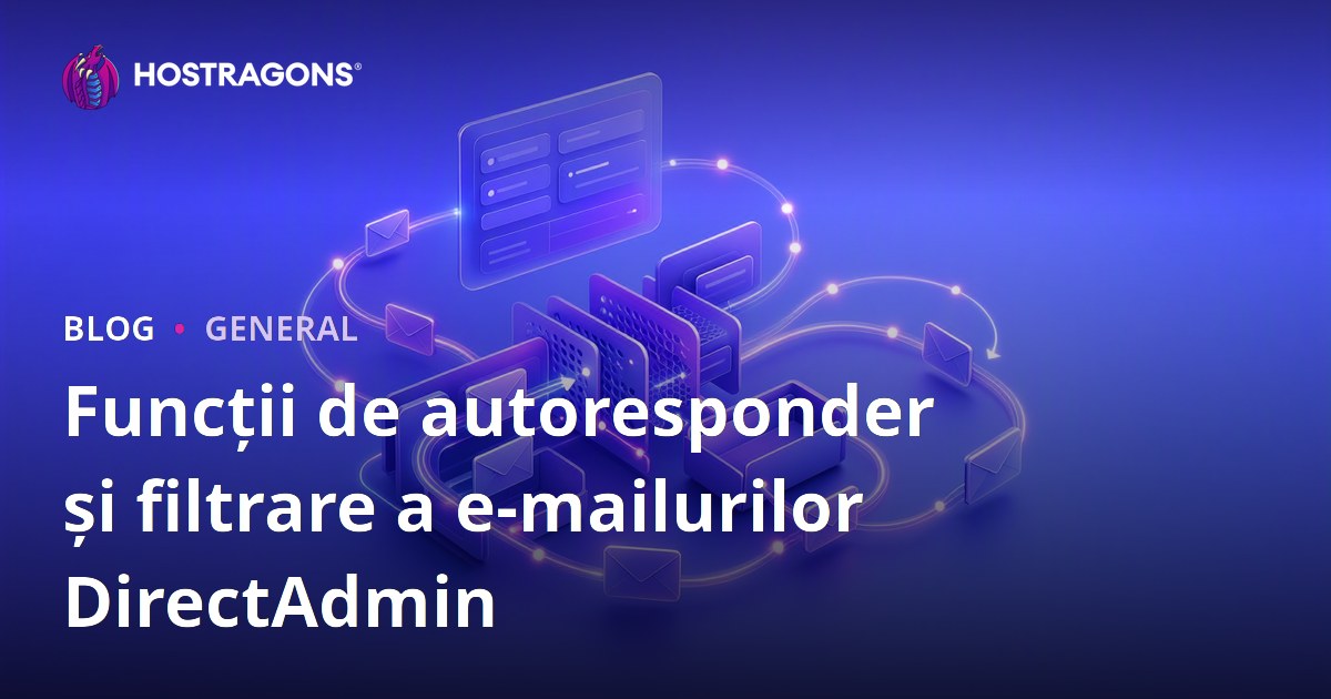 Funcții de autoresponder și filtrare a e-mailurilor DirectAdmin