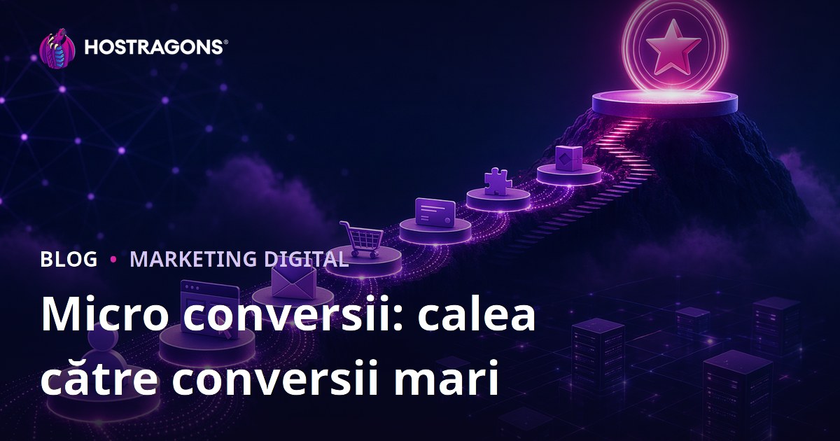 Micro conversii: calea către conversii mari