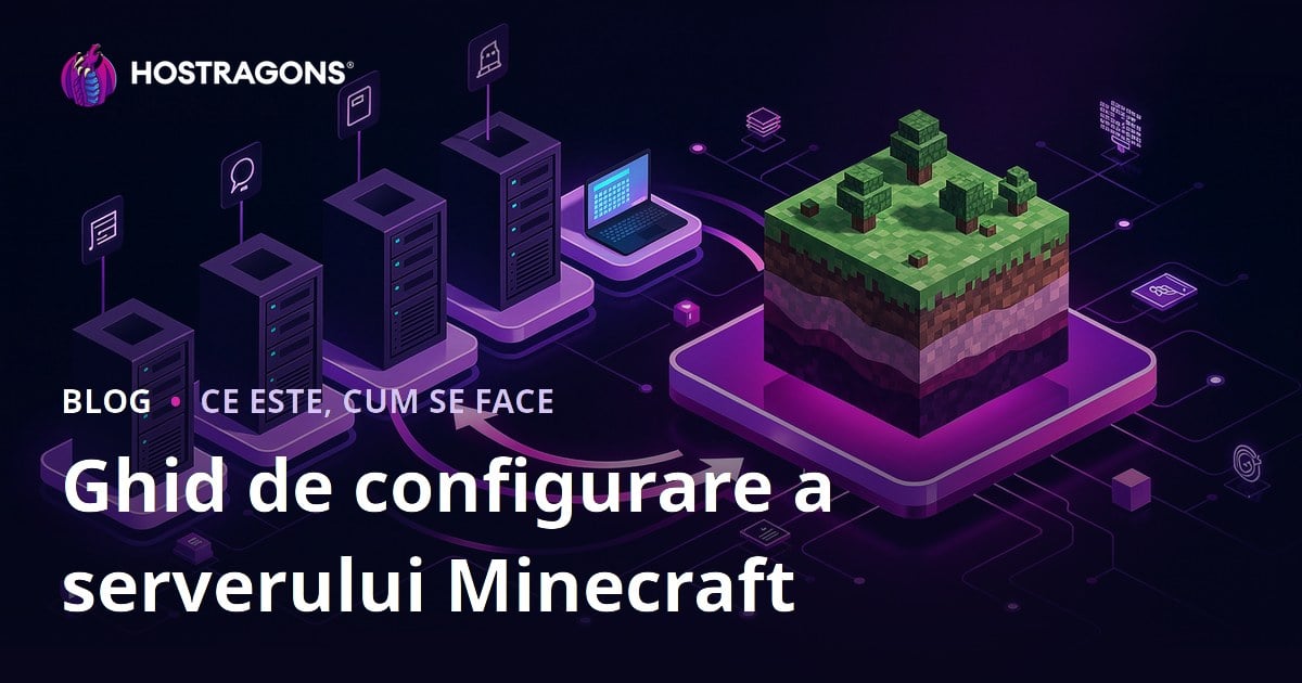 Ghid de configurare a serverului Minecraft