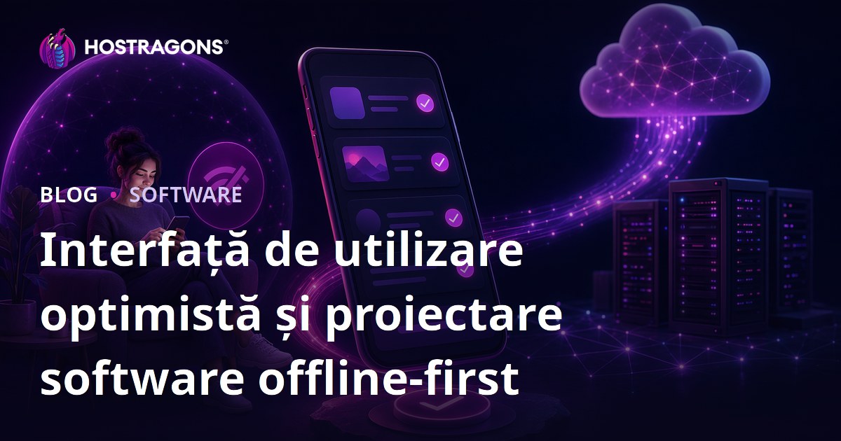 Interfață de utilizare optimistă și proiectare software offline-first