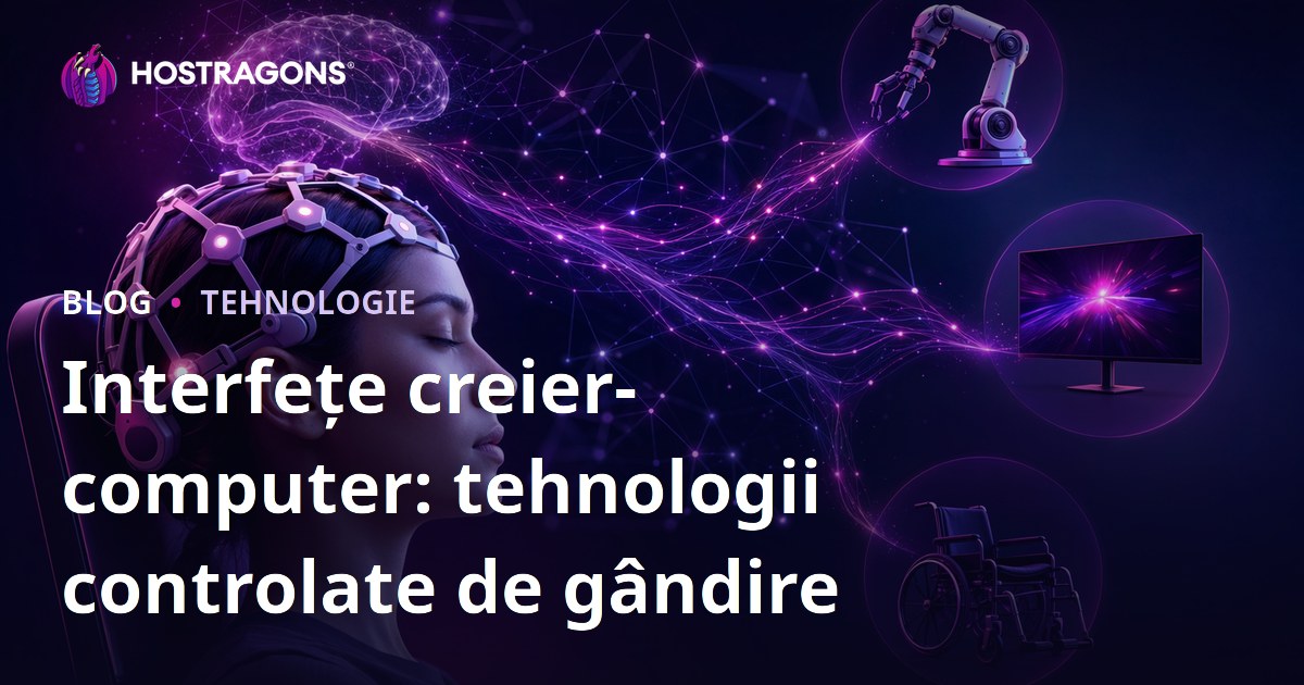 Interfețe creier-computer: tehnologii controlate de gândire