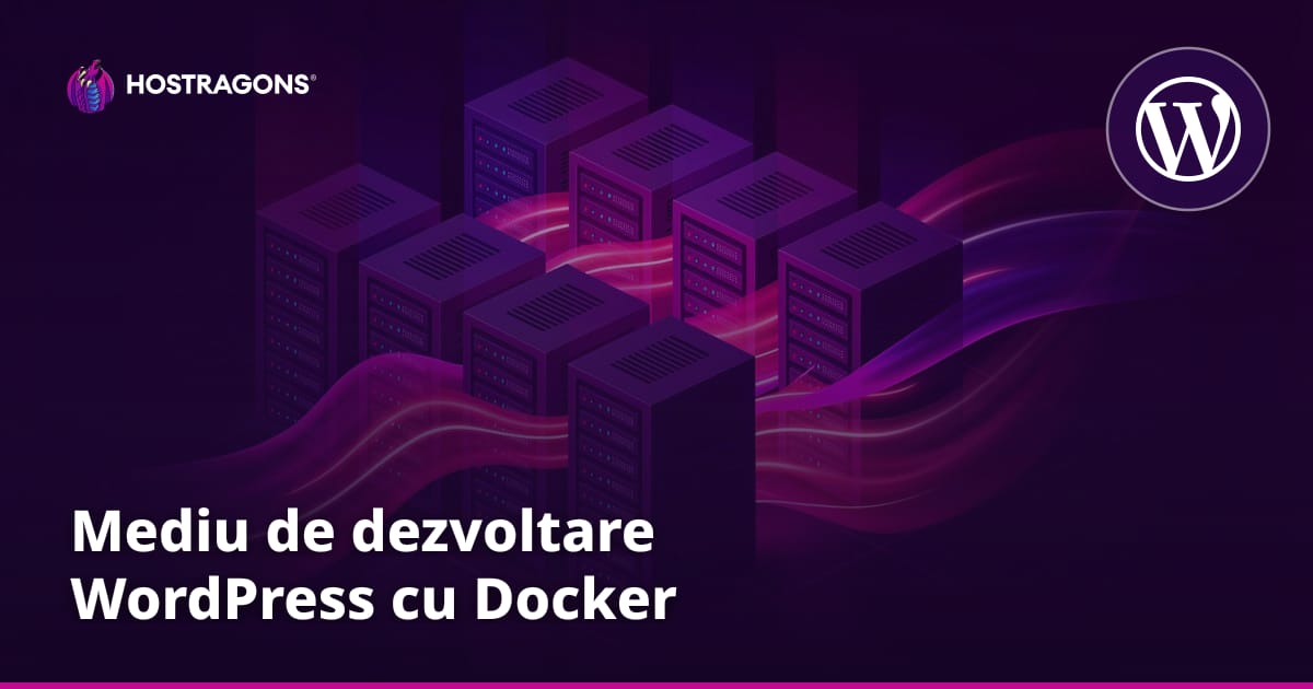 Mediu de dezvoltare WordPress cu Docker