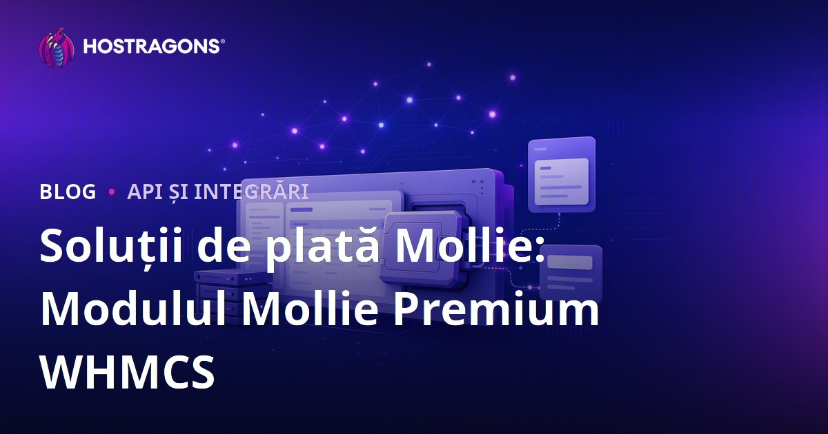 Soluții de plată Mollie: Modulul Mollie Premium WHMCS
