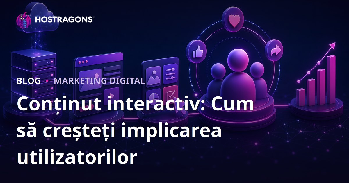 Conținut interactiv: Cum să creșteți implicarea utilizatorilor